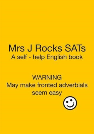 Cover image for 9781527289727 - Mrs J Rocks SATs
