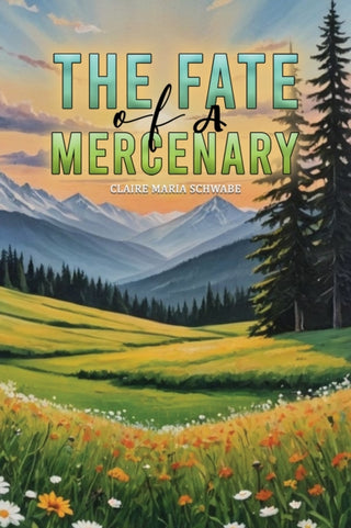 Cover image for 9781528929400 - The Fate of A Mercenary