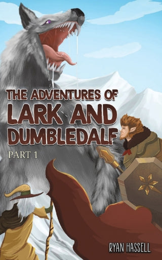 Cover image for 9781528931663 - The Adventures of Lark and Dumbledalf