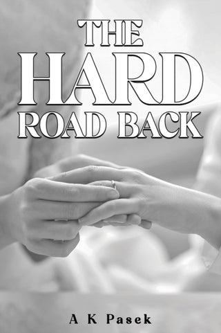 Cover image for 9781528970679 - The Hard Road Back