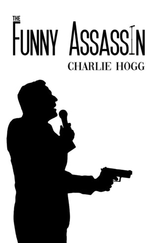 Supplemental image for 9781528993043 - The Funny Assassin