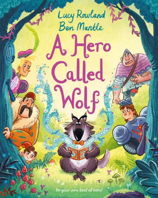 Cover image for 9781529003680 - A Hero Called Wolf