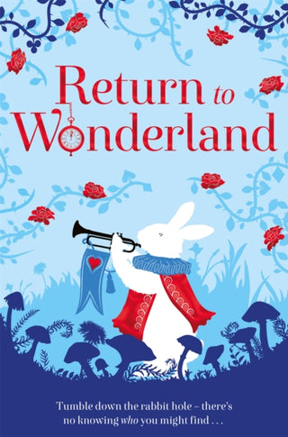 Cover image for 9781529006858 - Return to Wonderland