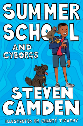 Supplemental image for 9781529011005 - Summer School and Cyborgs