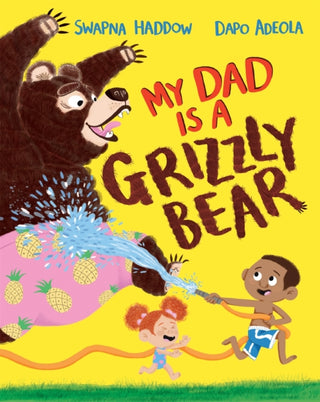 Cover image for 9781529013979 - My Dad Is A Grizzly Bear