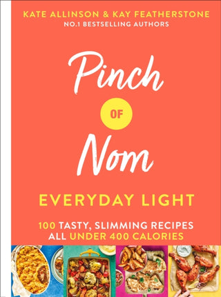 Cover image for 9781529026405 - Pinch of Nom Everyday Light