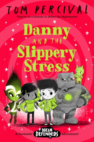 Cover image for 9781529029215 - Danny and the Slippery Stress