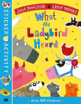 Cover image for 9781529031362 - The What the Ladybird Heard Sticker Book