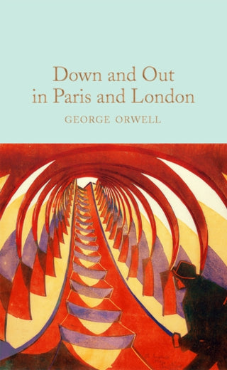 Cover image for 9781529032703 - Down and Out in Paris and London