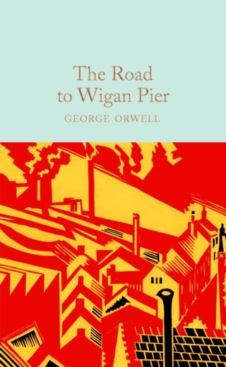Cover image for 9781529032727 - The Road to Wigan Pier