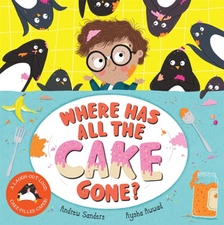 Cover image for 9781529037128 - Where Has All The Cake Gone?