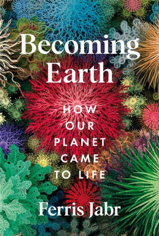 Cover image for 9781529038156 - Becoming Earth
