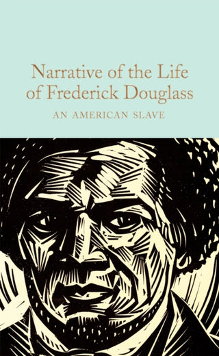 Cover image for 9781529040302 - Narrative of the Life of Frederick Douglass