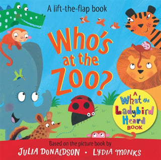 Cover image for 9781529044096 - Who's at the Zoo? A What the Ladybird Heard Book