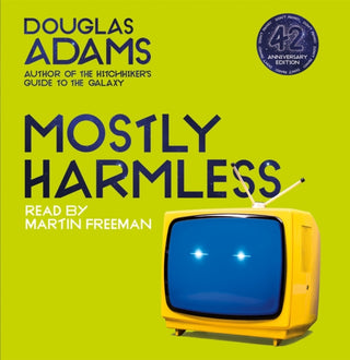 Cover image for 9781529044423 - Mostly Harmless