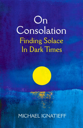 Cover image for 9781529053777 - On Consolation
