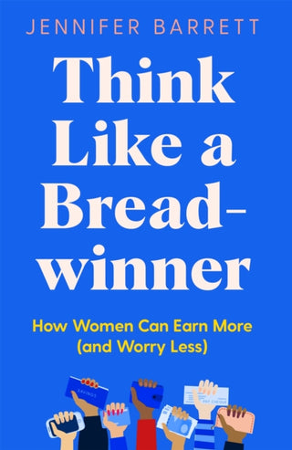 Cover image for 9781529053920 - Think Like a Breadwinner