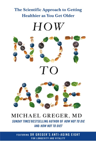 Cover image for 9781529057348 - How Not to Age