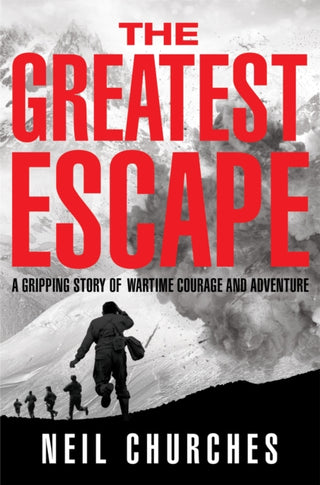Cover image for 9781529060355 - The Greatest Escape