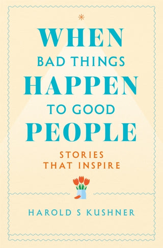 Cover image for 9781529060386 - When Bad Things Happen to Good People