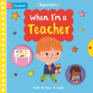 Cover image for 9781529062359 - When I'm a Teacher