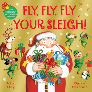 Cover image for 9781529063165 - Fly, Fly, Fly Your Sleigh