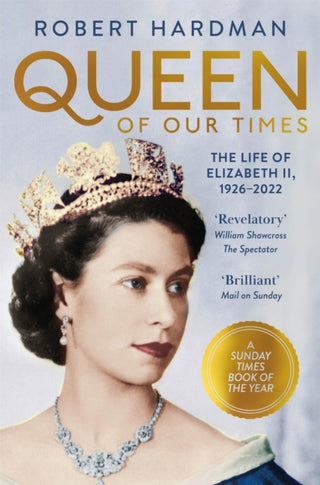 Cover image for 9781529063455 - Queen of Our Times
