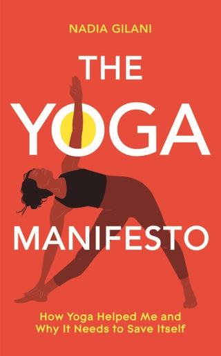 Cover image for 9781529065107 - The Yoga Manifesto