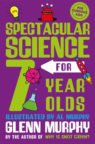 Cover image for 9781529065268 - Spectacular Science for 7 Year Olds