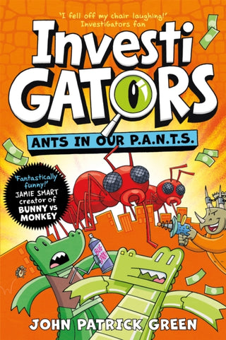Cover image for 9781529066128 - InvestiGators: Ants in Our P.A.N.T.S.