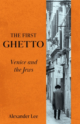 Cover image for 9781529066500 - The First Ghetto