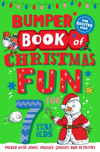 Cover image for 9781529066999 - Bumper Book of Christmas Fun for 7 Year Olds