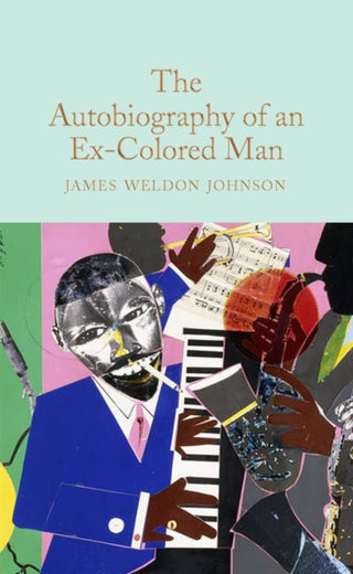 Cover image for 9781529069204 - The Autobiography of an Ex-Colored Man
