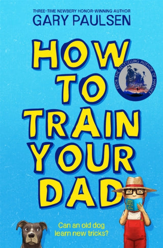 Cover image for 9781529069303 - How to Train Your Dad