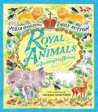 Cover image for 9781529070361 - Royal Animals