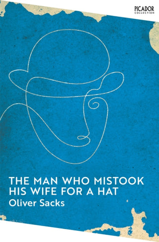 Cover image for 9781529077292 - The Man Who Mistook His Wife for a Hat