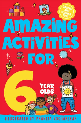Cover image for 9781529077537 - Amazing Activities for 6 Year Olds