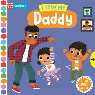 Cover image for 9781529083392 - I Love My Daddy