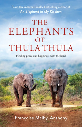 Cover image for 9781529087697 - The Elephants of Thula Thula