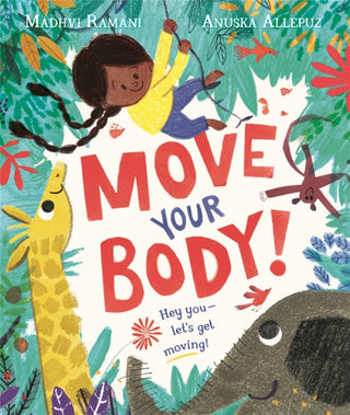 Cover image for 9781529088731 - Move Your Body!