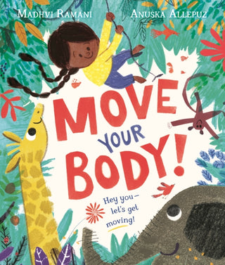 Cover image for 9781529088731 - Move Your Body!