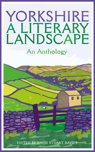 Cover image for 9781529090413 - Yorkshire: A Literary Landscape