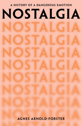 Cover image for 9781529091366 - Nostalgia