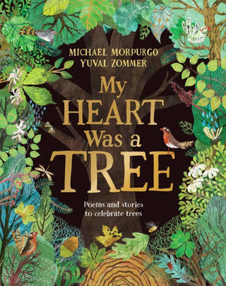 Cover image for 9781529094794 - My Heart Was a Tree