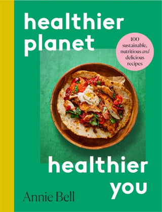 Cover image for 9781529095579 - Healthier Planet, Healthier You
