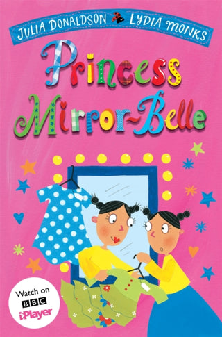 Cover image for 9781529096743 - Princess Mirror-Belle