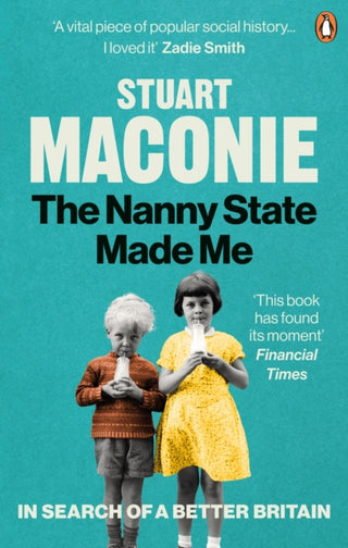 Cover image for 9781529102437 - The Nanny State Made Me