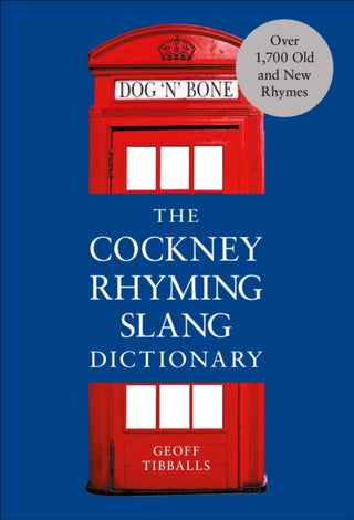 Cover image for 9781529103922 - The Cockney Rhyming Slang Dictionary