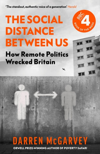 Cover image for 9781529104080 - The Social Distance Between Us