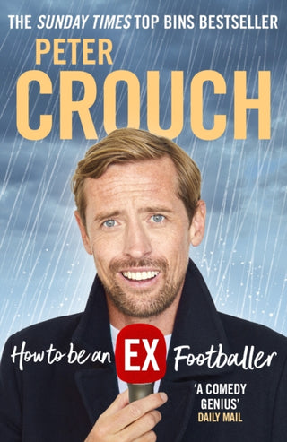 Cover image for 9781529106602 - How to be an Ex-Footballer